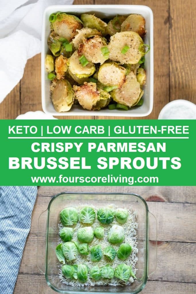 a pinterest pin with two photos of cooked brussel sprouts with the text keto low carb gluten-free crispy parmesan brussle sprouts in text in the center