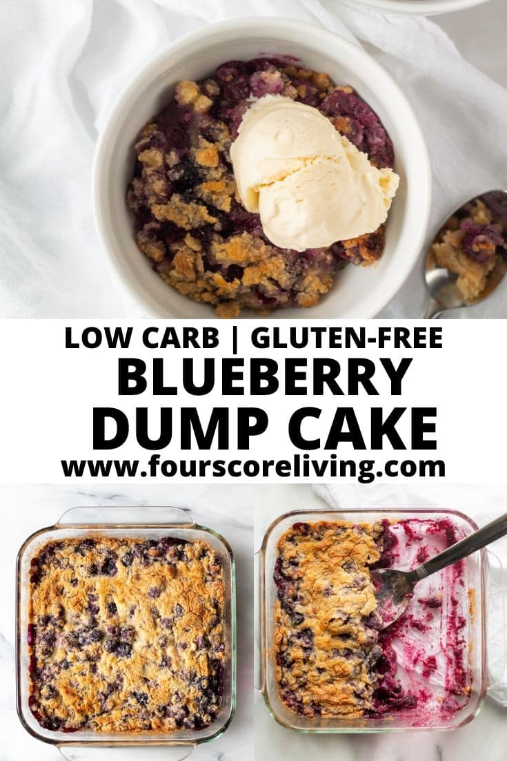 low carb blueberry dump cake pinterest pin that is a collage of images with words