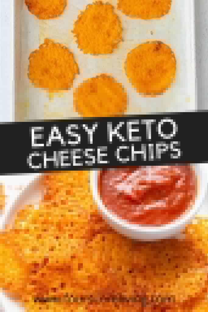 Pinterest collage of photo of Keto Cheese Chips.