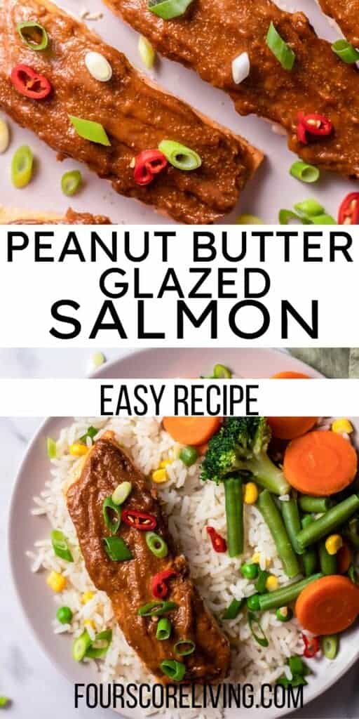 Pinterest collage of photos of Peanut Butter Glazed Salmon.