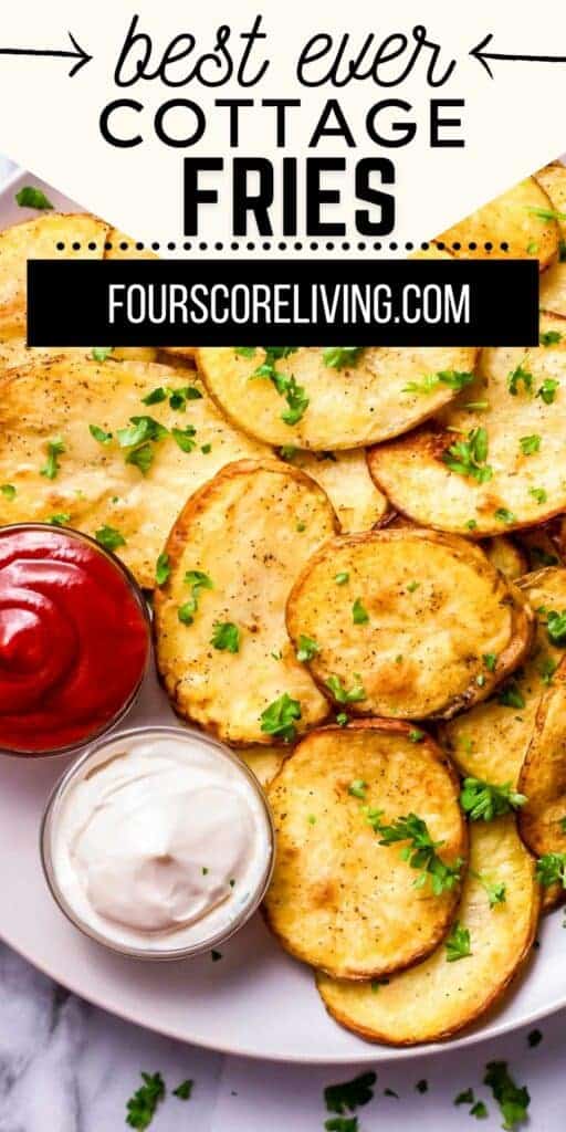 Pinterest photo of Cottage Fries.