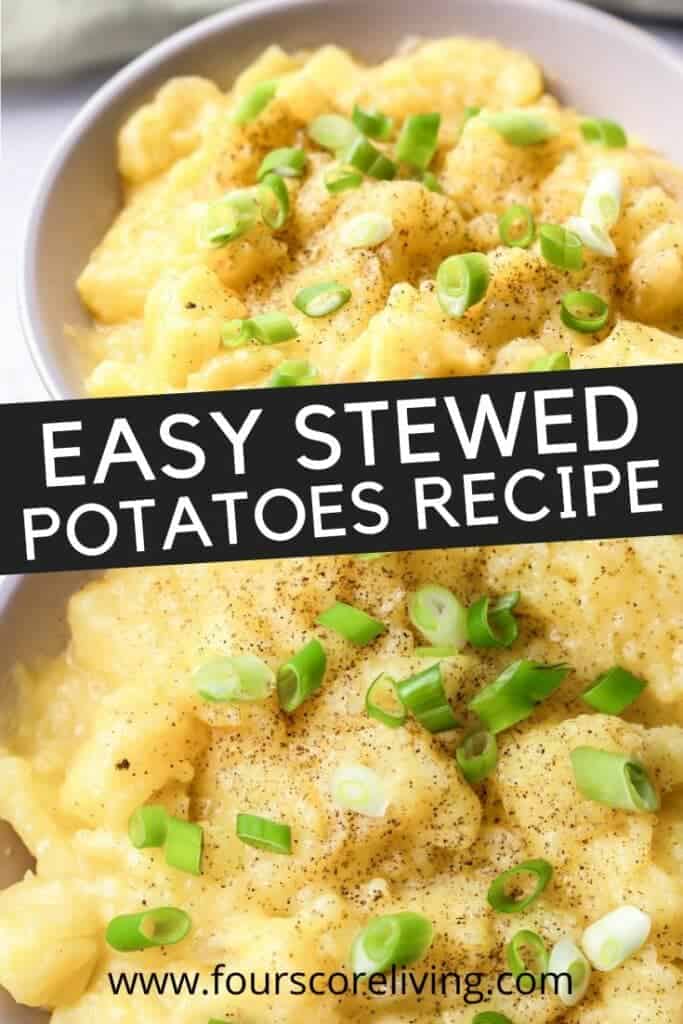 Pinterest collage of photos for Stewed Potatoes